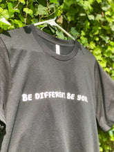 Load image into Gallery viewer, Be Different. Be You. Black
