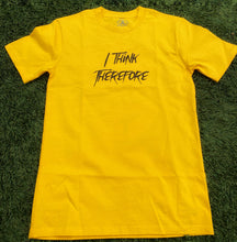 Load image into Gallery viewer, "I Think Therefore" Heavyweight T-shirt

