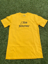 Load image into Gallery viewer, "I Think Therefore" Heavyweight T-shirt
